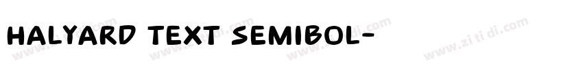 Halyard Text semibol字体转换
